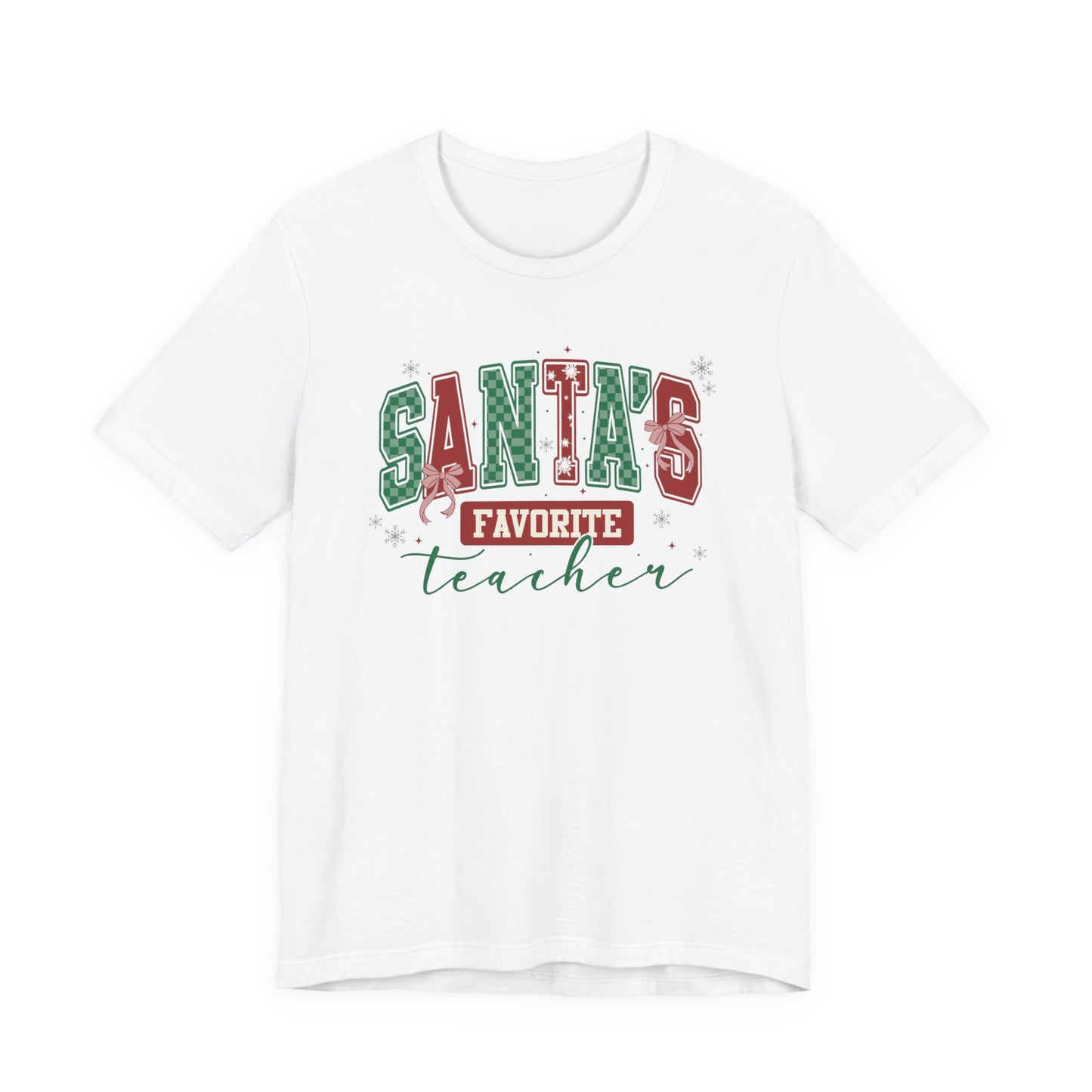 Santa's Favorite Teacher — Christmas Unisex T‑Shirt