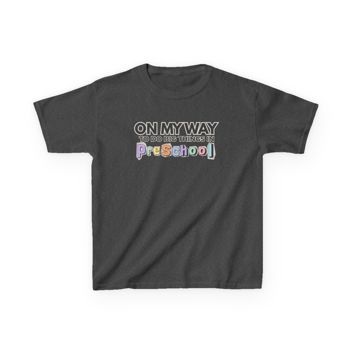 Big Things in PreSchool- Kids Back to School Shirt