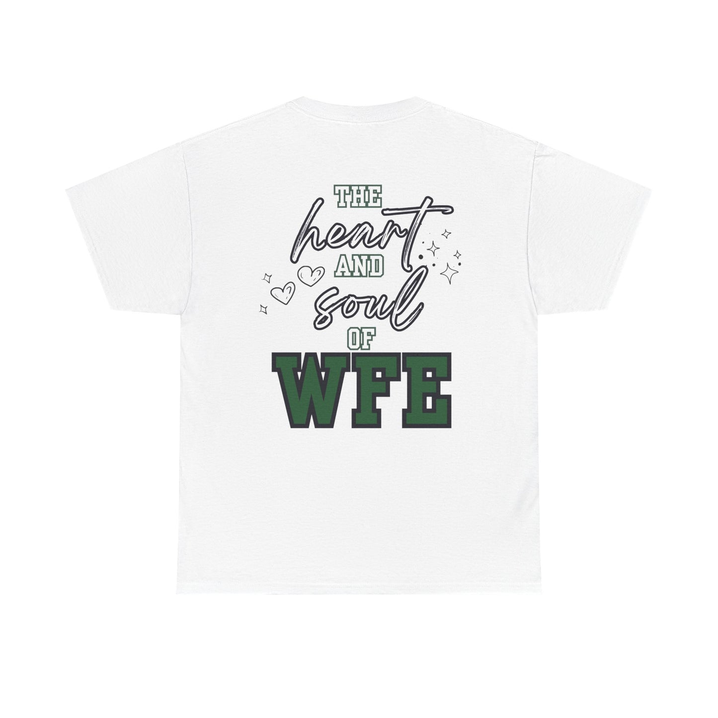 WFE Office Staff Unisex Heavy Cotton Tee - Heart & Soul of WFE Design