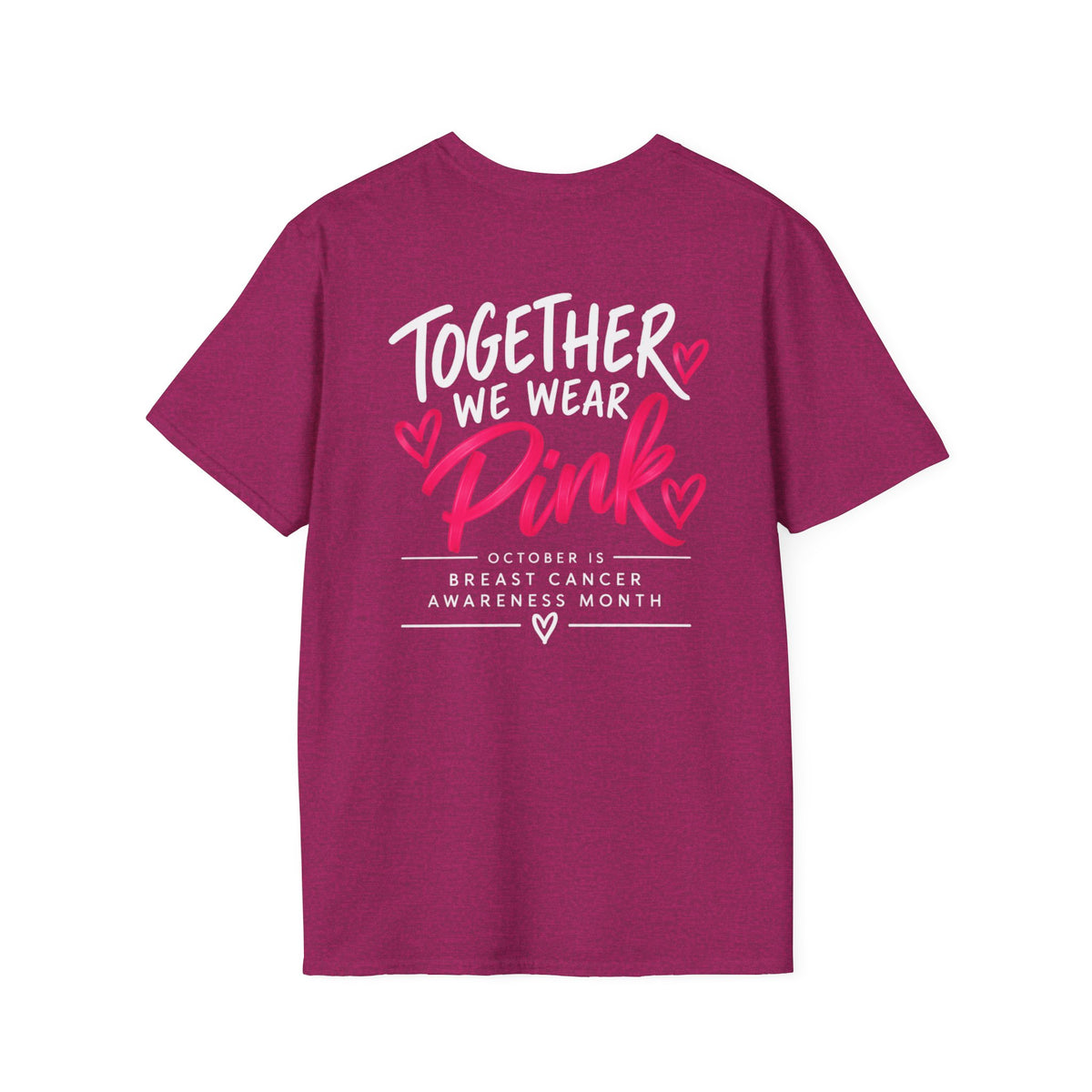 WFE- "Together We Wear Pink" -Breast Cancer Awareness Tee, Unisex Softstyle T-Shirt