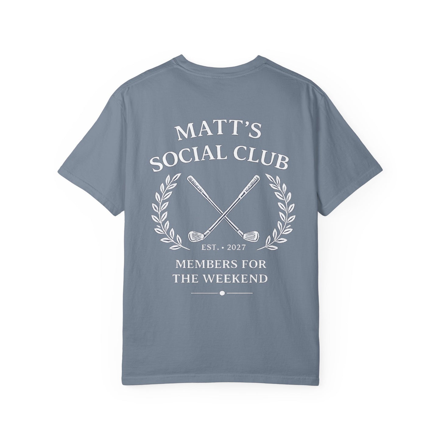 Matt's Social Club T-Shirt — Personalized