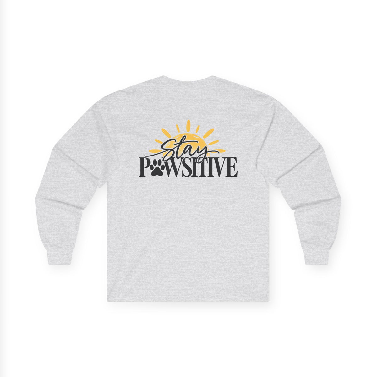 Stay Pawsitive Long Sleeve Tee — Hound + Home