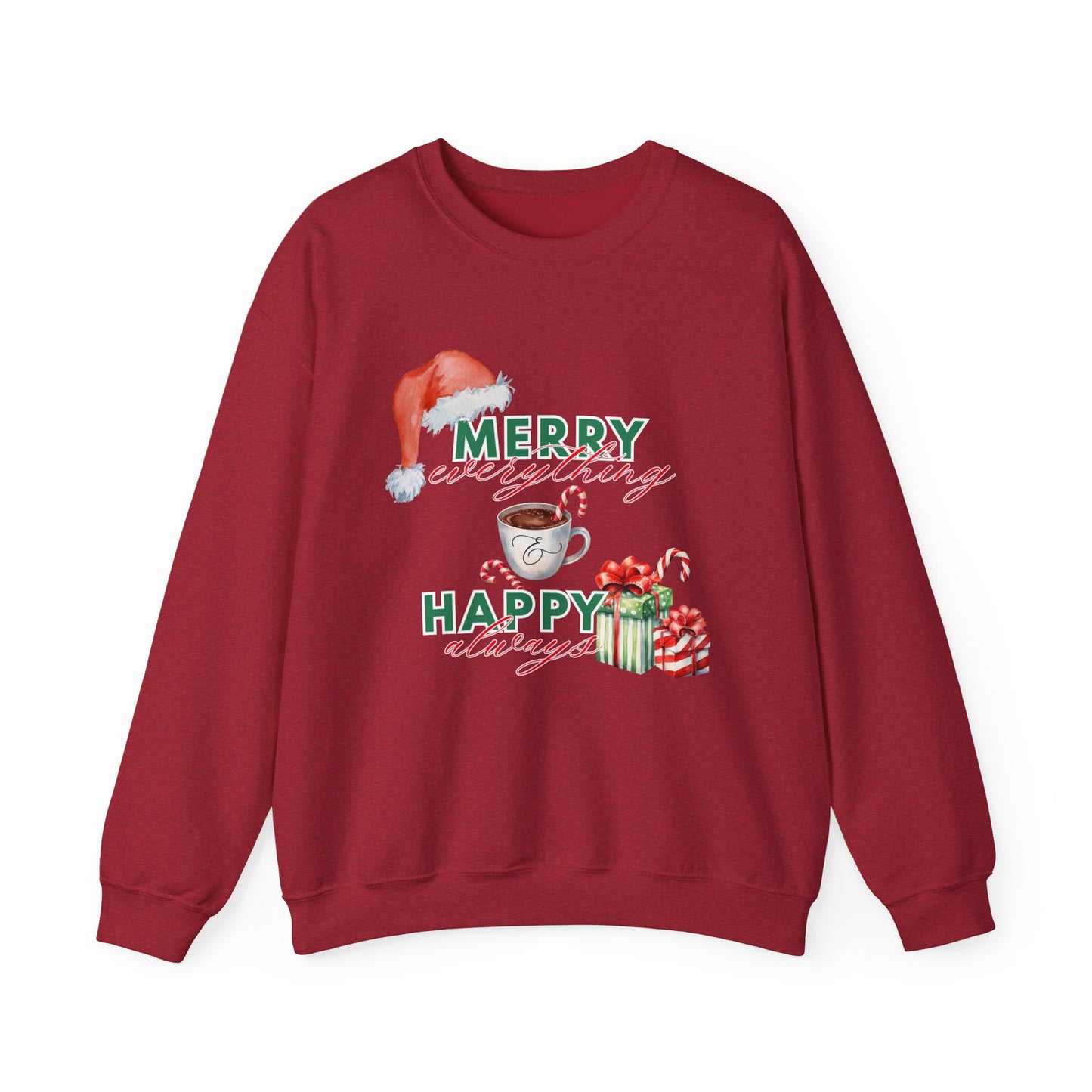 “Merry Everything, Happy Always” Christmas Crewneck
