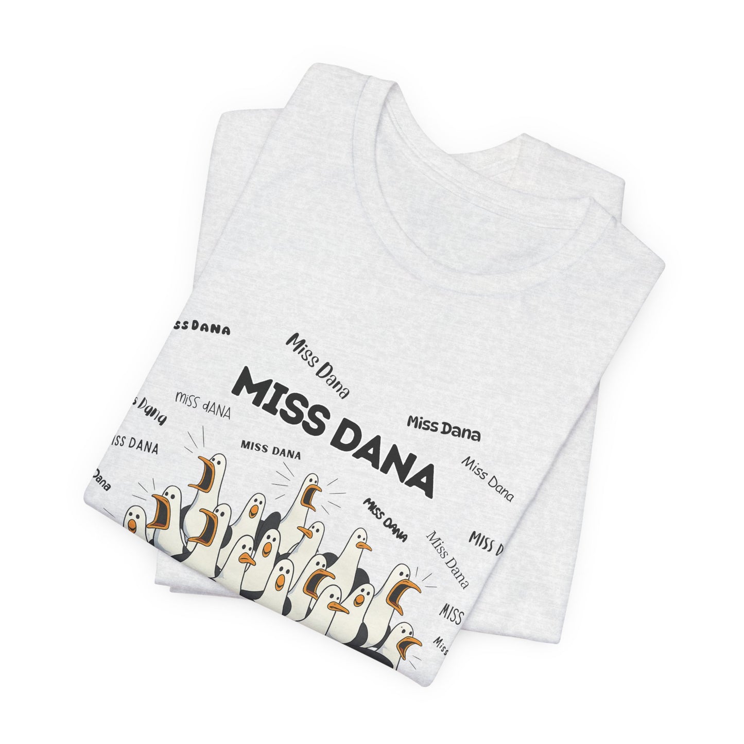 Miss Dana- Penguin Choir T-Shirt — Funny Teacher Personalized Tee