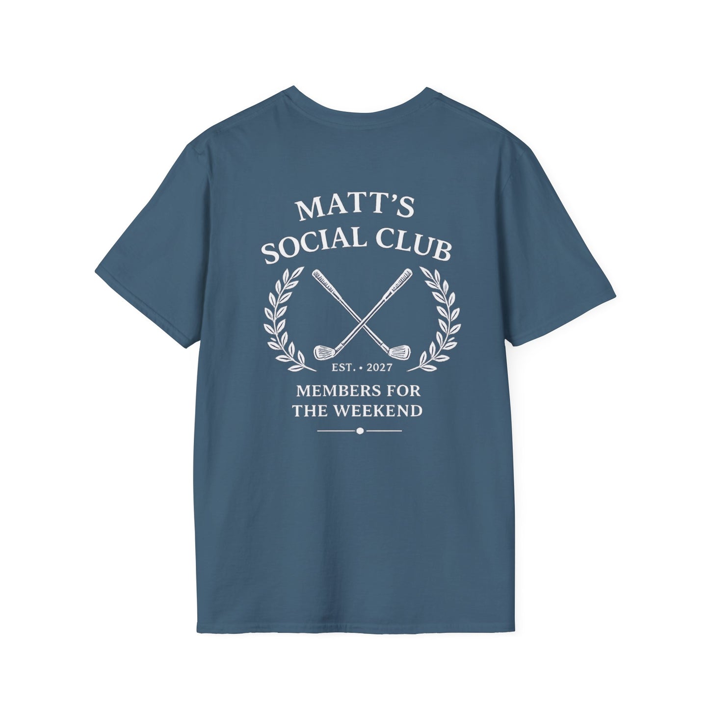 "Matt's Social Club" Soft Feel T-Shirt — Personalized