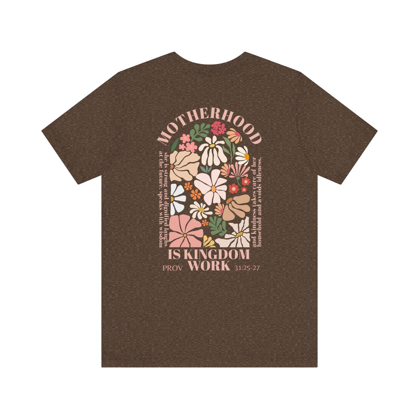 Inspirational Motherhood Graphic Tee – Comfortable Unisex Jersey Short Sleeve Shirt