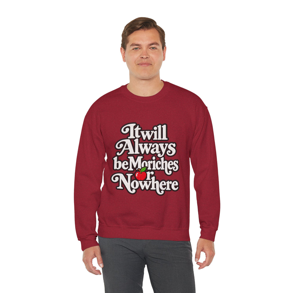 "Moriches or Nowhere" w/ apple- LARGE FRONT Crewneck Sweatshirt