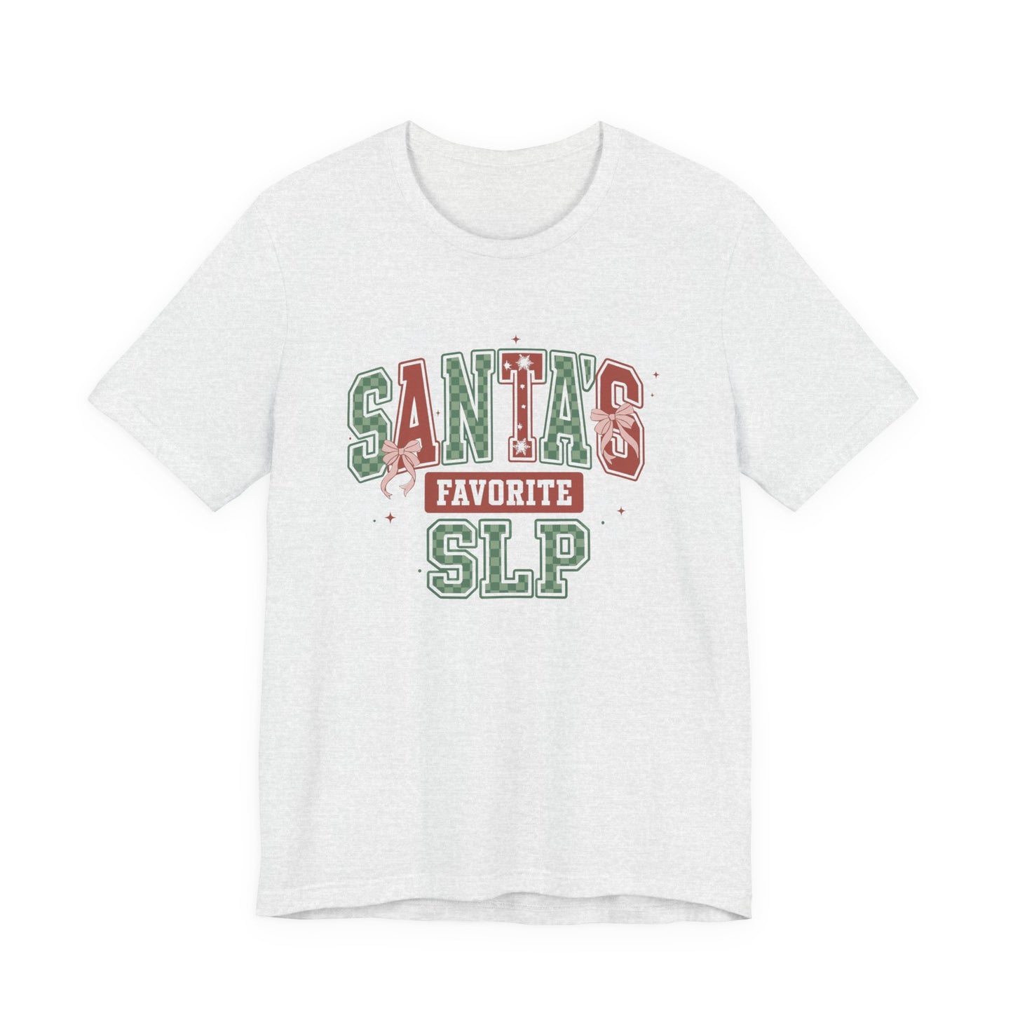 Santa's Favorite SLP — Christmas Unisex T‑Shirt