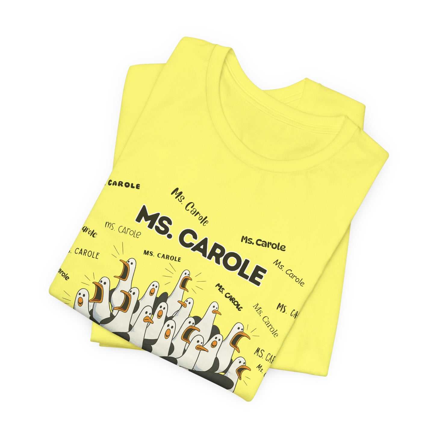 Ms. Carole Penguin Choir T-Shirt — Funny Teacher Personalized Tee