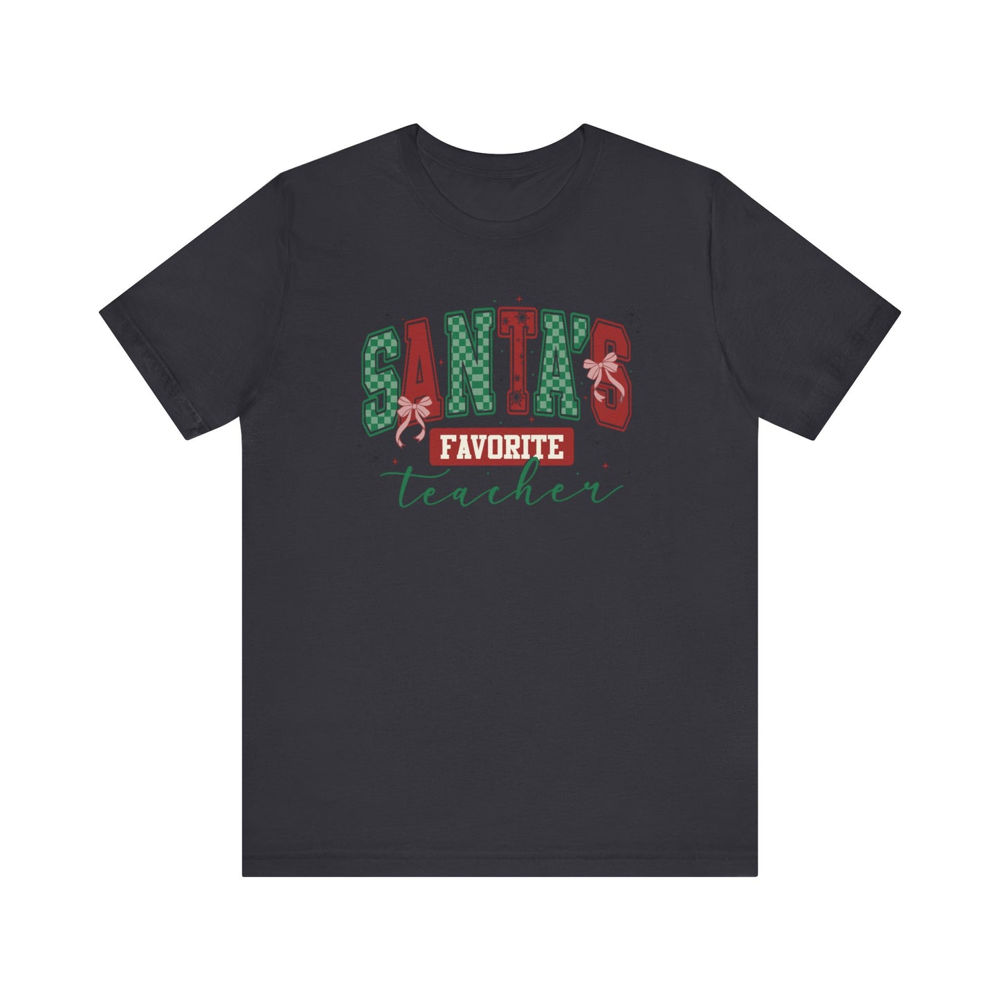 Santa's Favorite Teacher — Christmas Unisex T‑Shirt