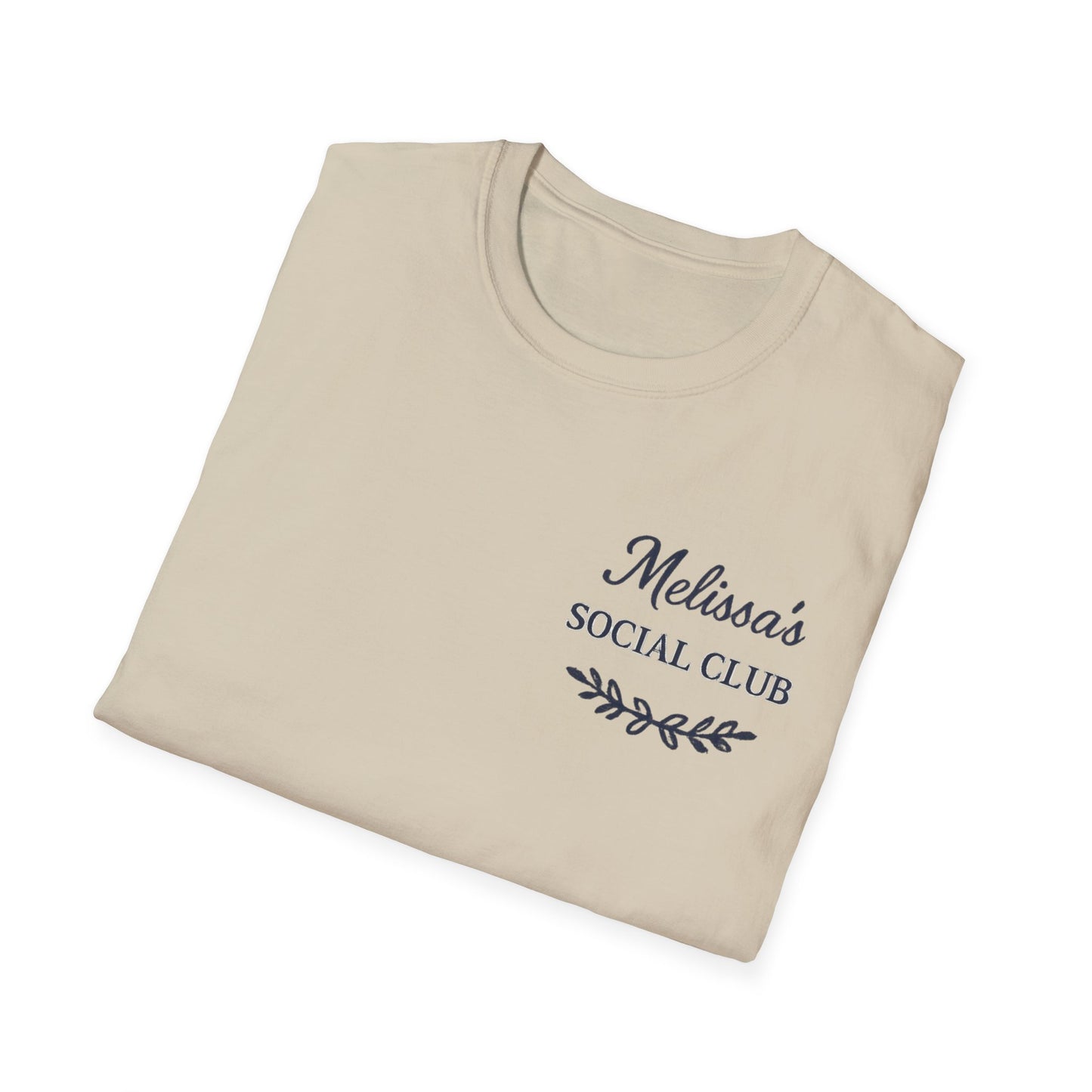 "Melissa's Social Club" Soft Feel T-Shirt — Personalized