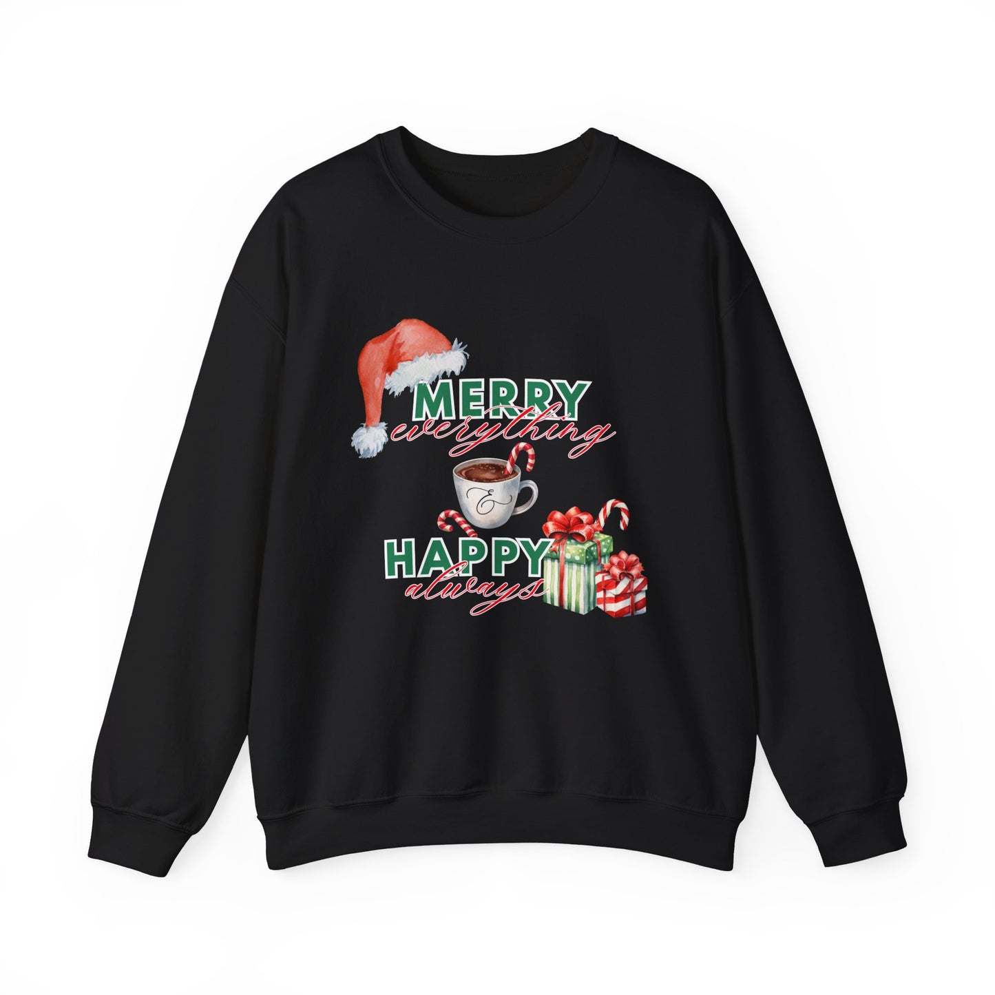 “Merry Everything, Happy Always” Christmas Crewneck