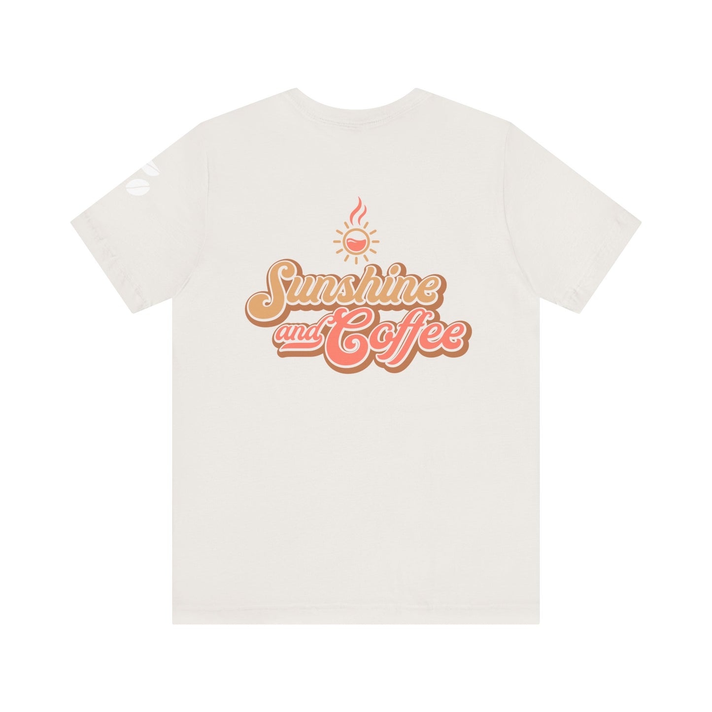Sunshine and Coffee Unisex Tee - Perfect for Coffee Lovers