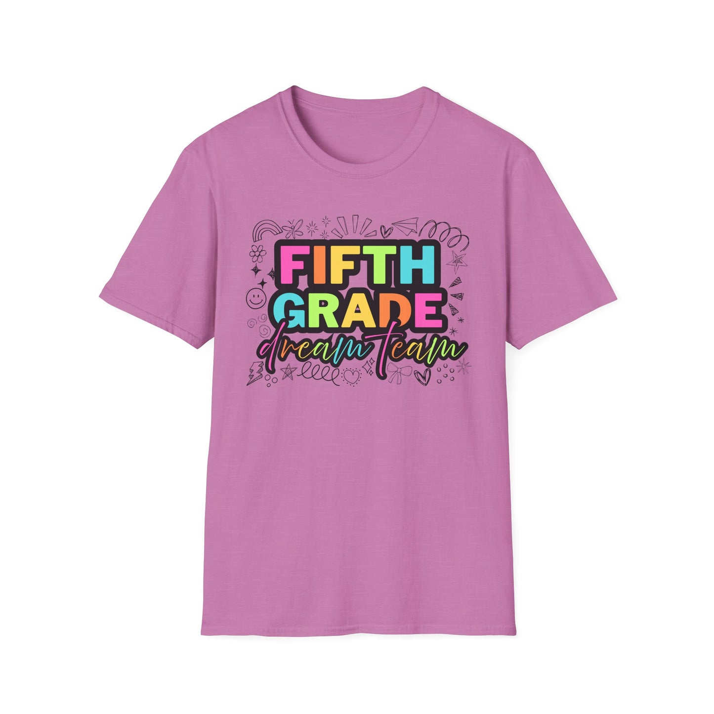 Dream Team- 5th Grade- Unisex Softstyle T-Shirt- Teacher Life