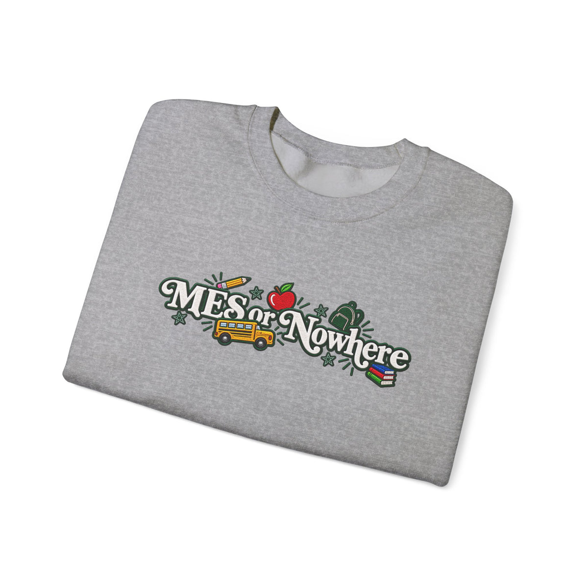 "MES or Nowhere w/ School Things" - Moriches Crewneck Sweatshirt