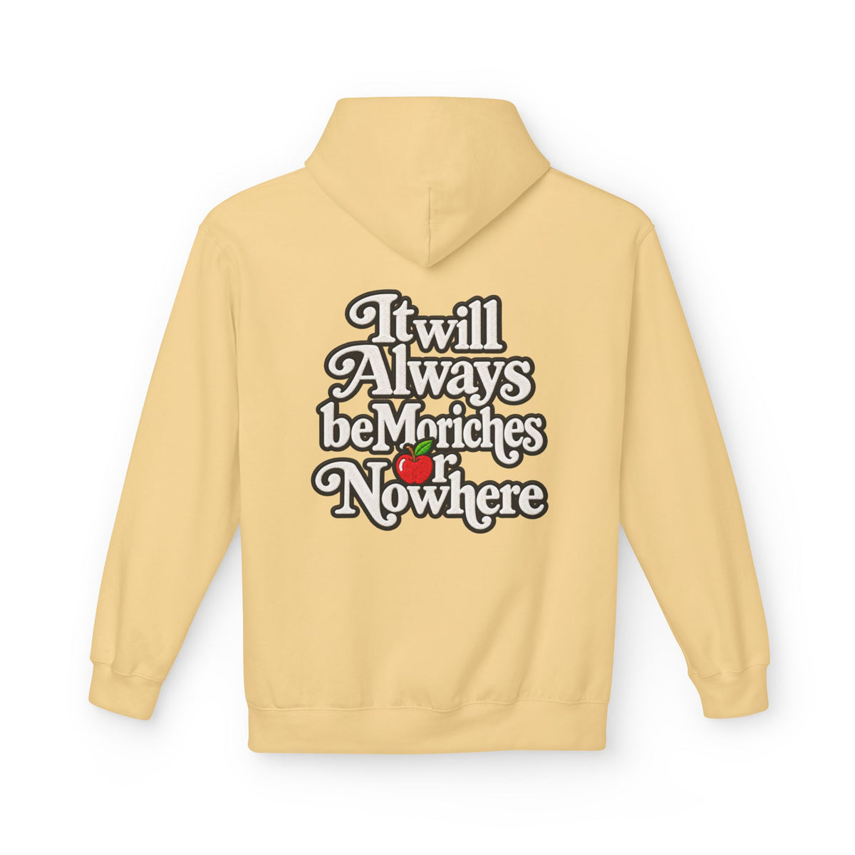 "MES or Nowhere" w/ apple- Moriches Hoodie