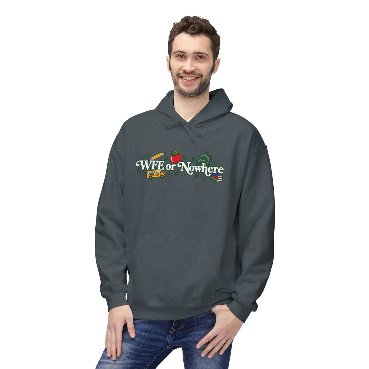 "WFE or Nowhere" with Supplies Hoodie