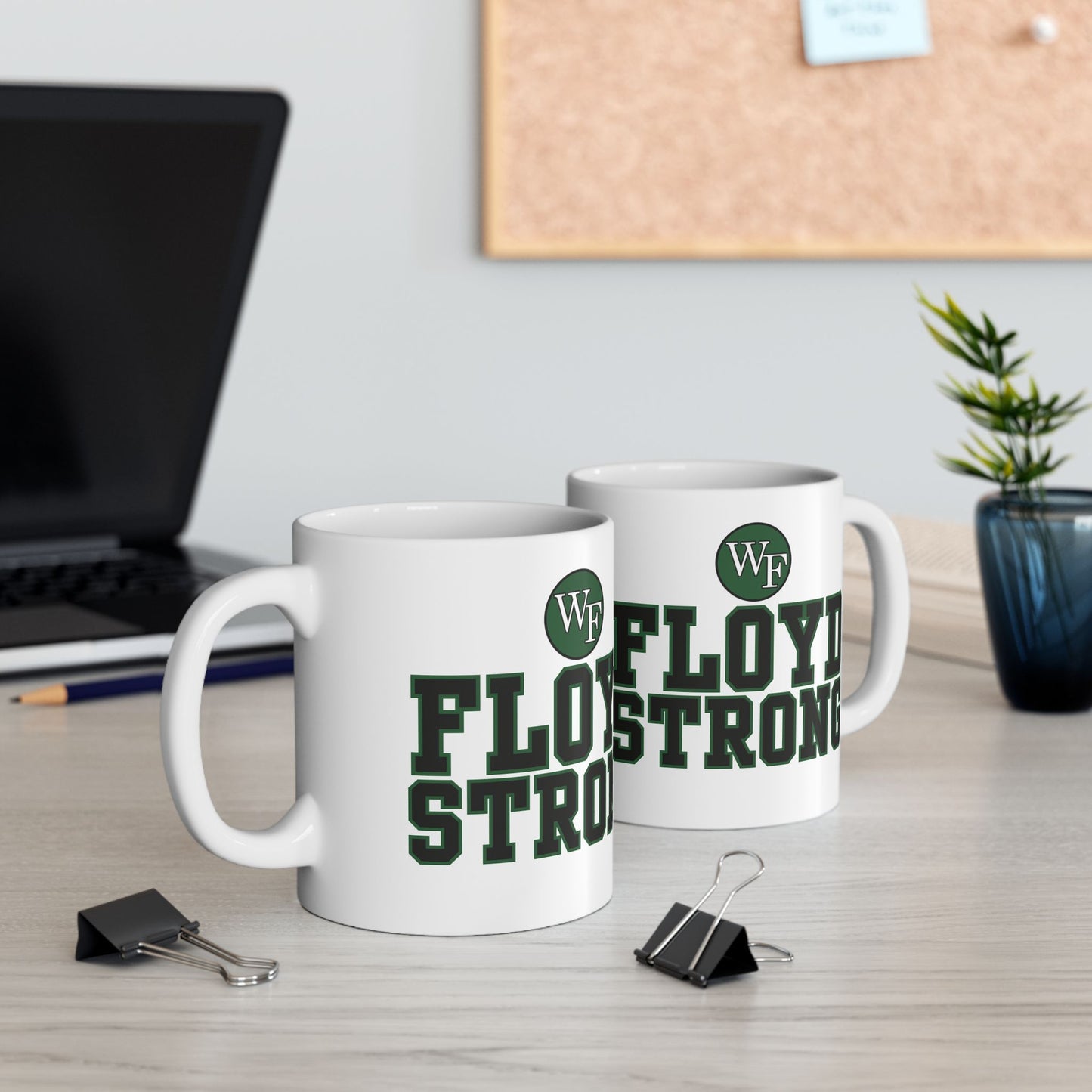 FLOYD STRONG Ceramic Mug - 11oz & 15oz | Inspirational Drinkware for Supporters