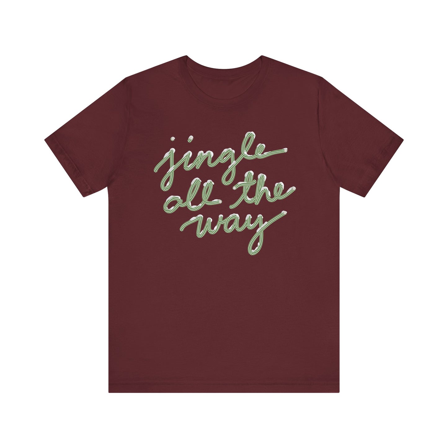 Jingle all the Way— Christmas Unisex T‑Shirt