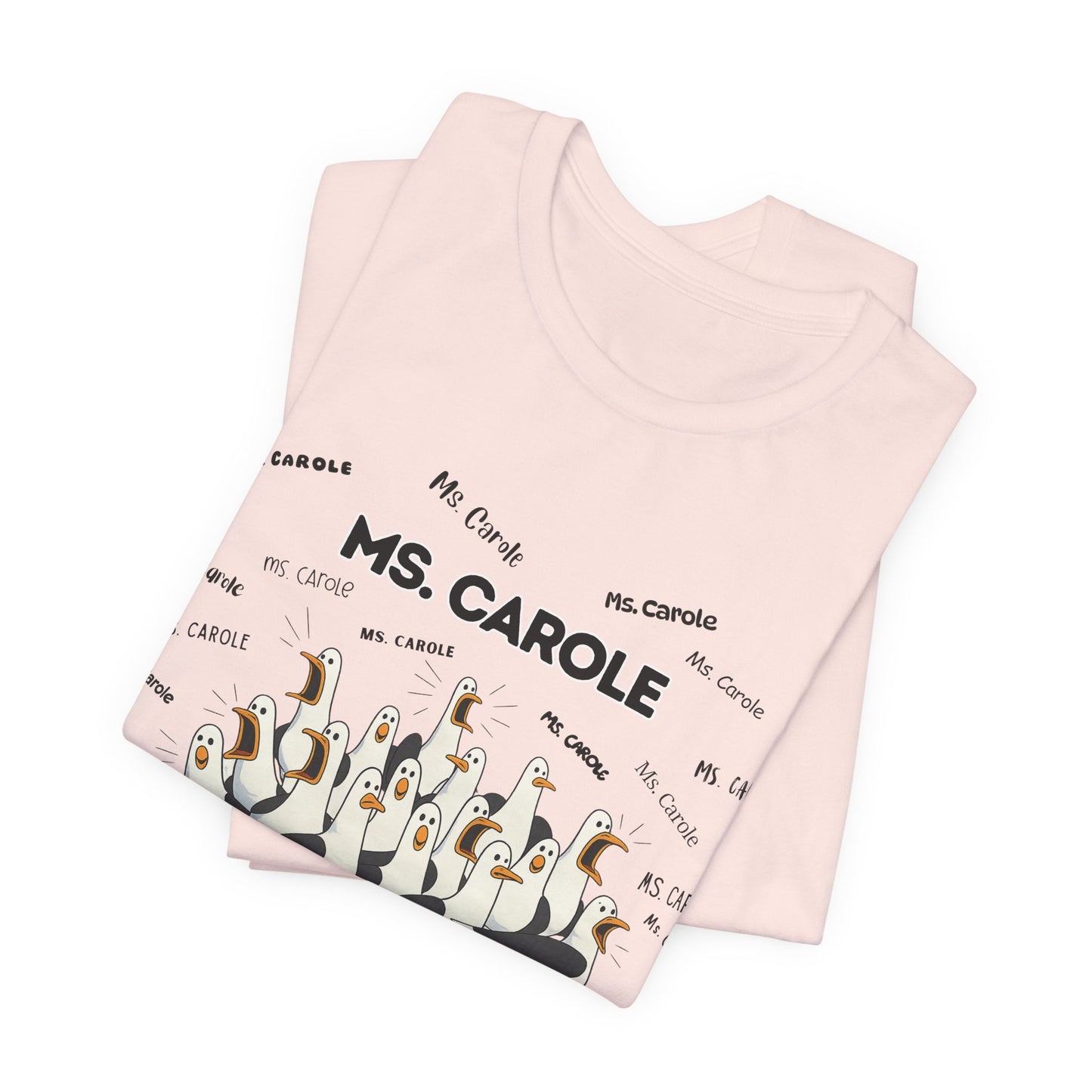 Ms. Carole Penguin Choir T-Shirt — Funny Teacher Personalized Tee