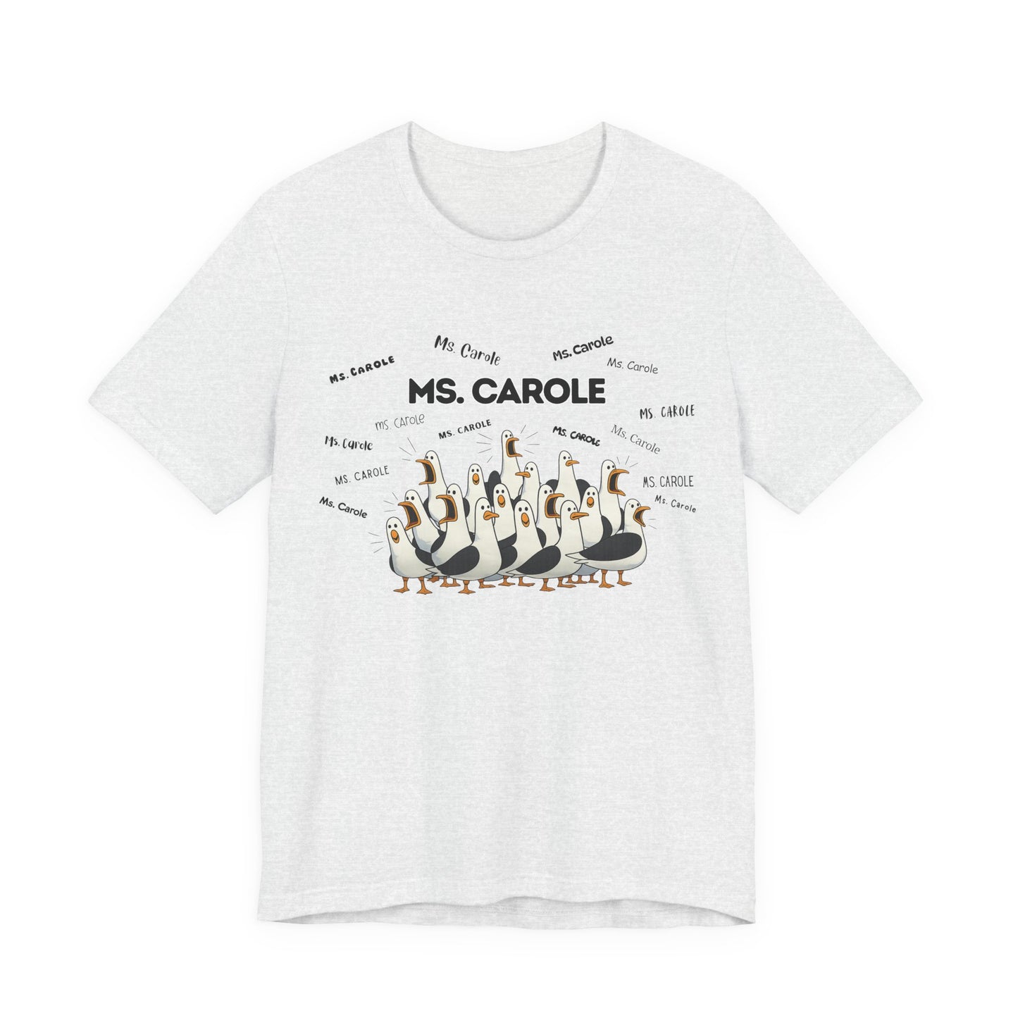 Ms. Carole Penguin Choir T-Shirt — Funny Teacher Personalized Tee