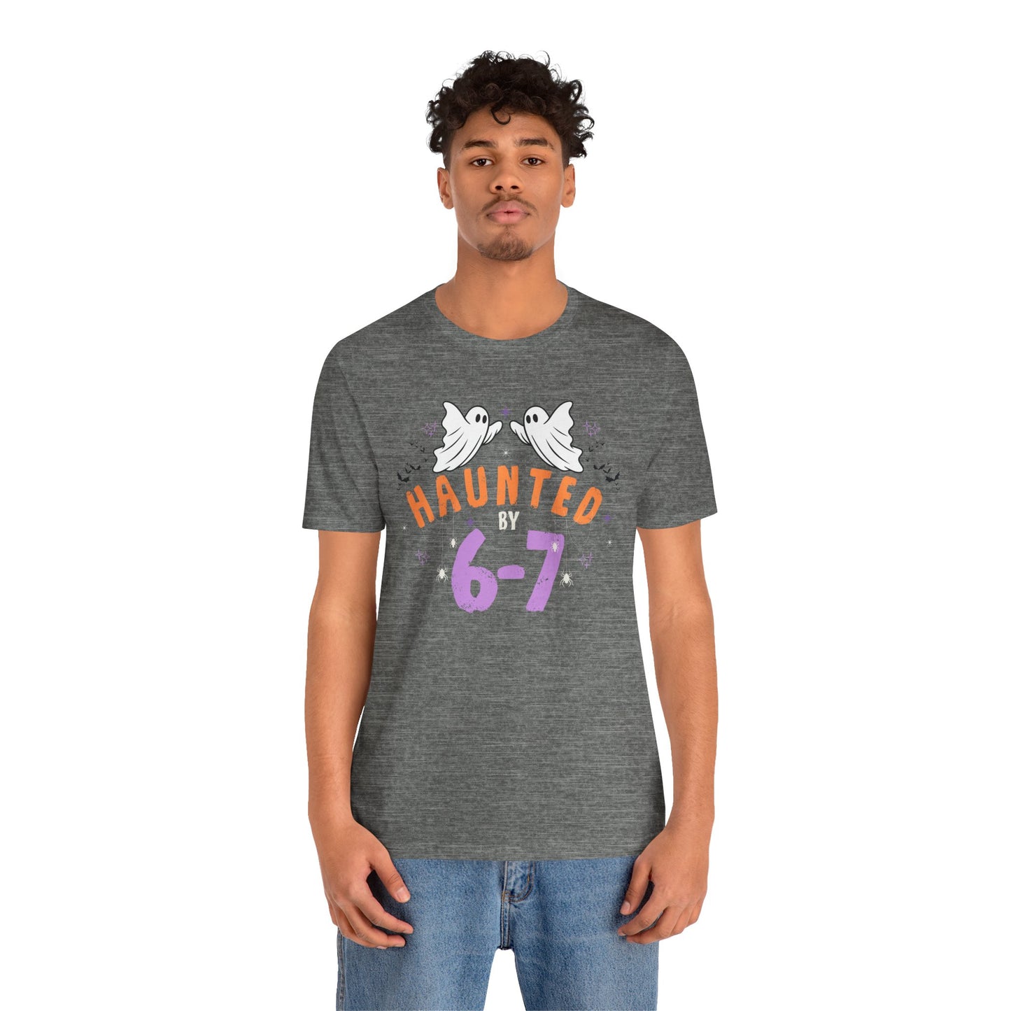 Haunted by 6-7 - Halloween Unisex T-shirt