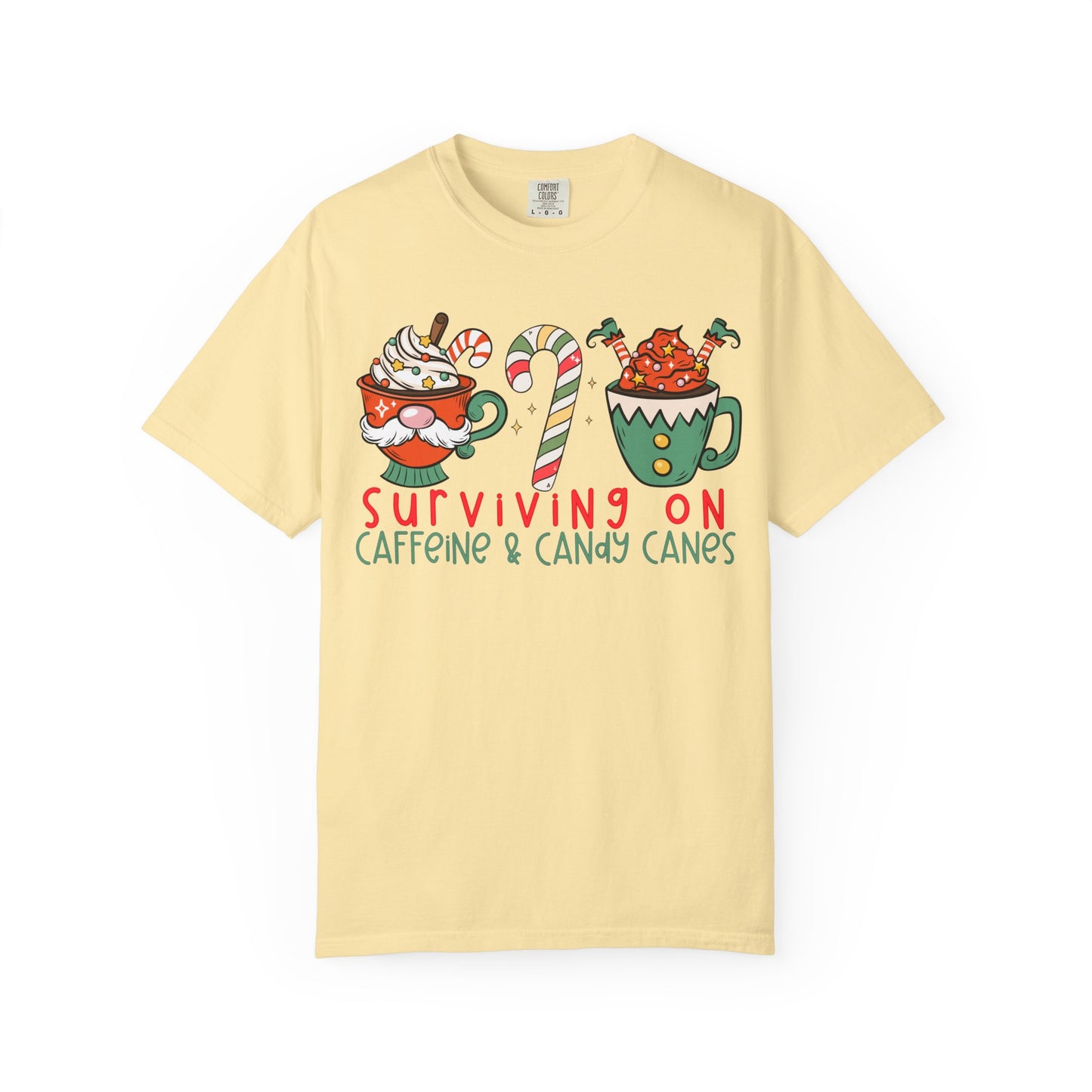 Surviving on Caffeine and Candy Canes— Christmas Tee