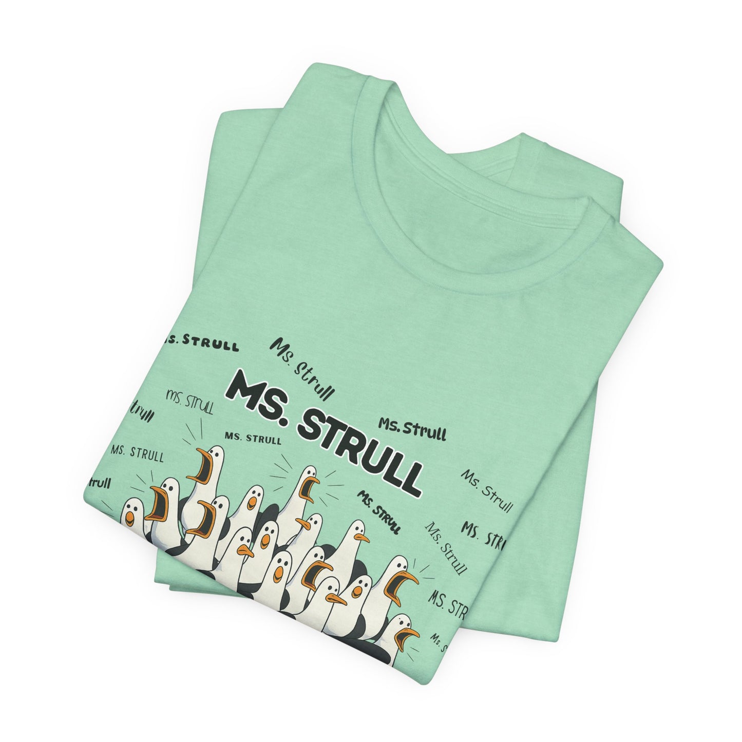 Mrs. Strull Penguin Choir T-Shirt — Funny Teacher Personalized Tee