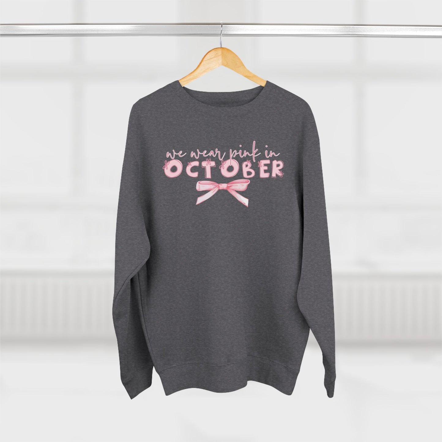 We Wear Pink in October- Awareness Unisex Crewneck Sweatshirt