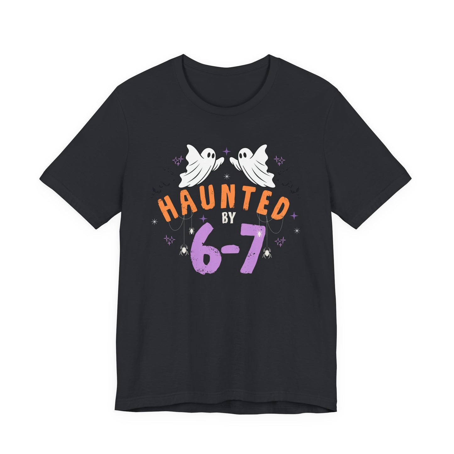 Haunted by 6-7 - Halloween Unisex T-shirt