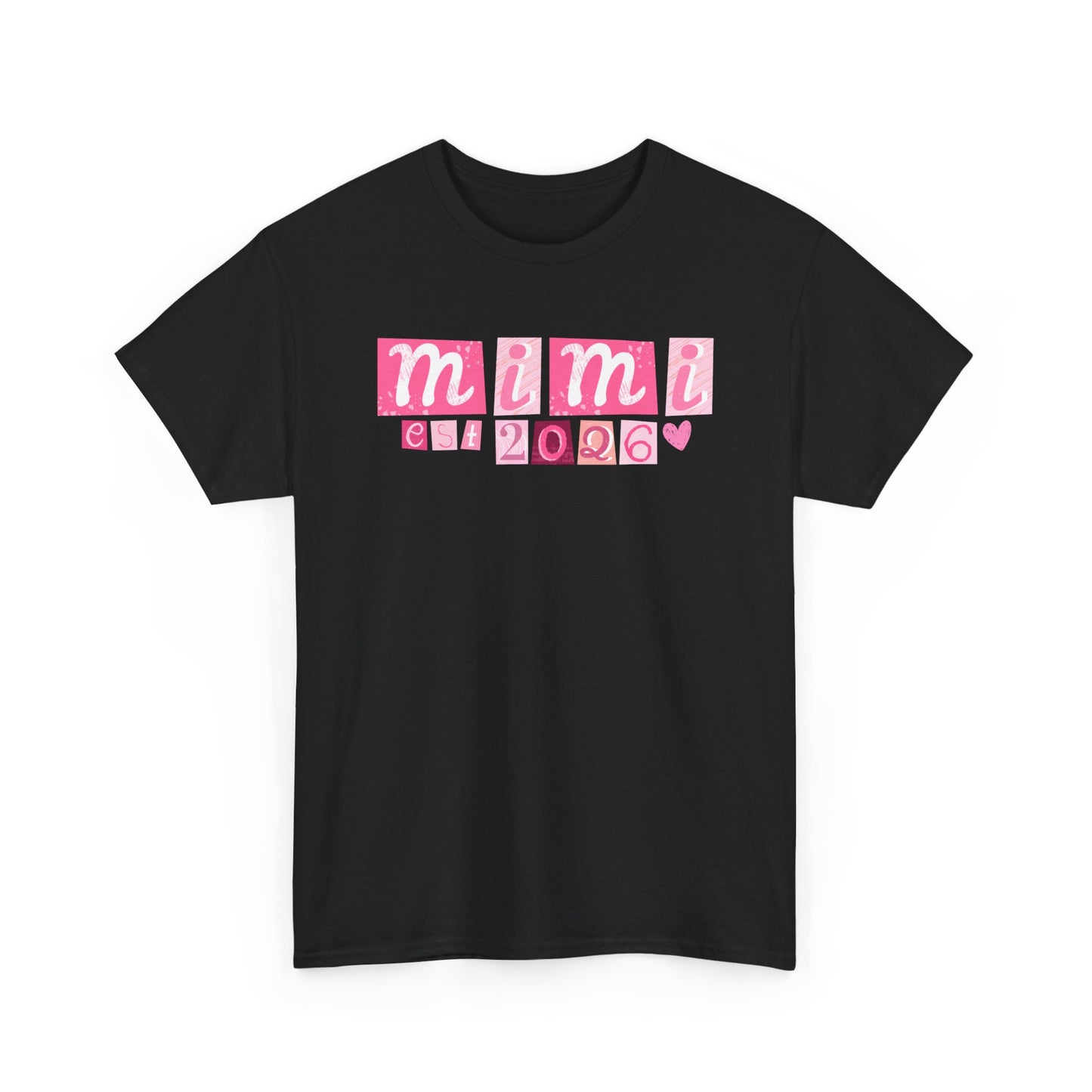 Mimi est 2026 Unisex Heavy Cotton Tee - Mother's Day