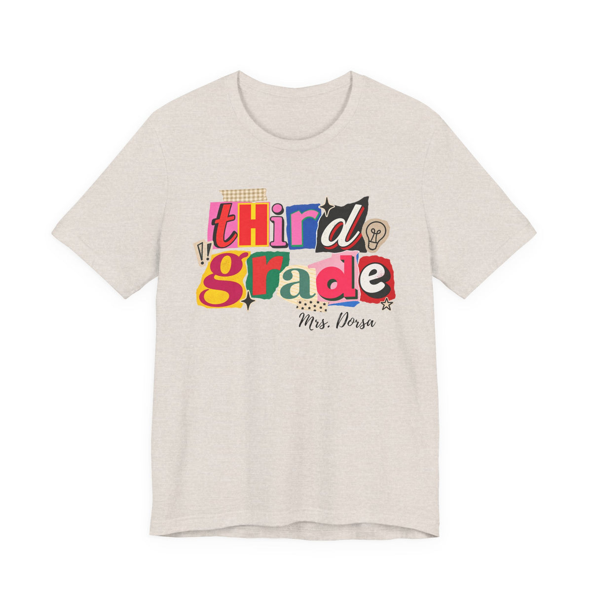 Dorsa- Third Grade Teacher T-Shirt – Personalized