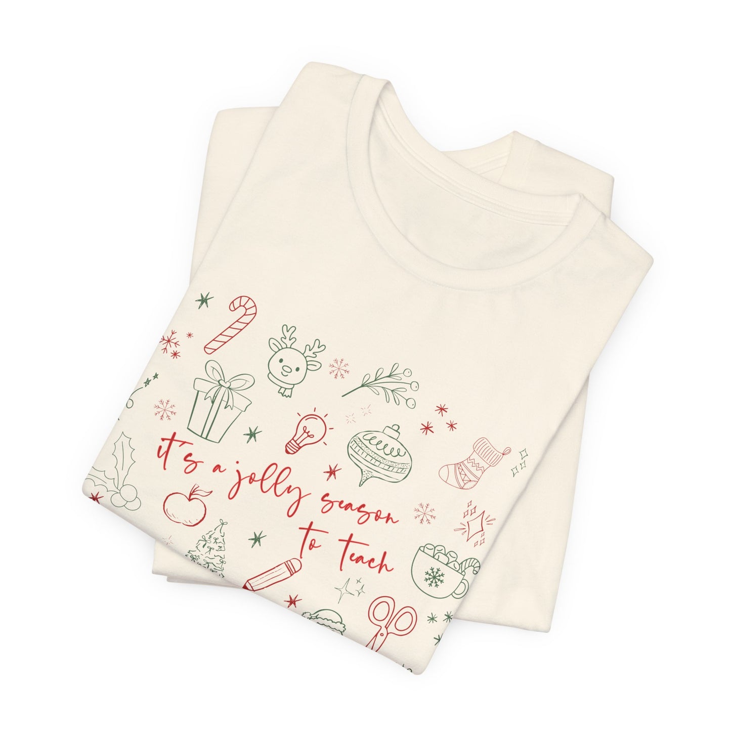 It's a Jolly Season to Teach— Christmas Unisex T‑Shirt