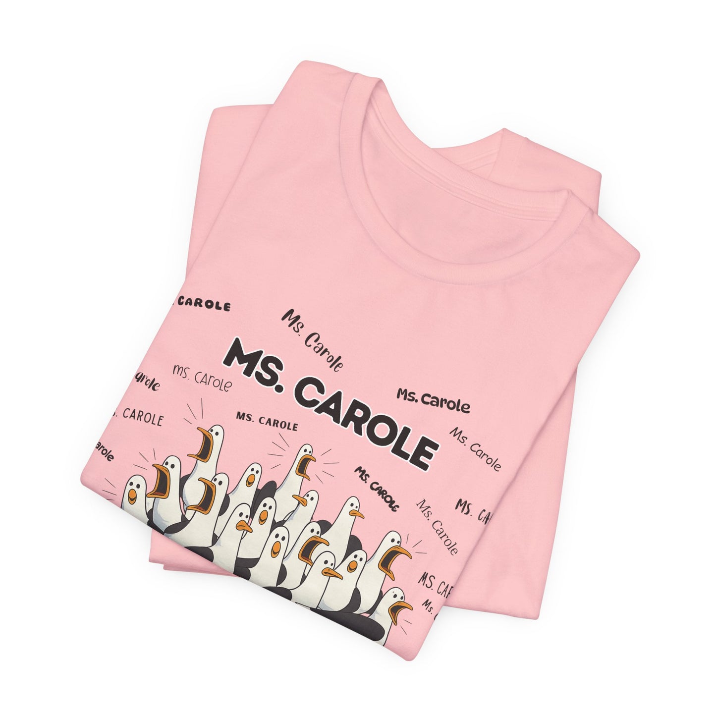 Ms. Carole Penguin Choir T-Shirt — Funny Teacher Personalized Tee