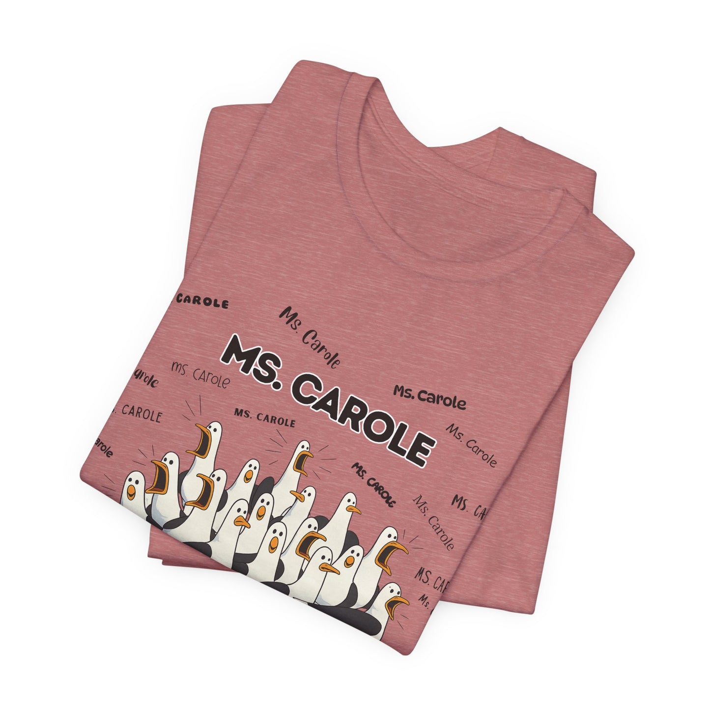 Ms. Carole Penguin Choir T-Shirt — Funny Teacher Personalized Tee