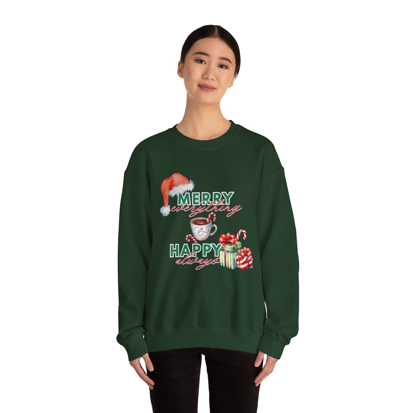 “Merry Everything, Happy Always” Christmas Crewneck