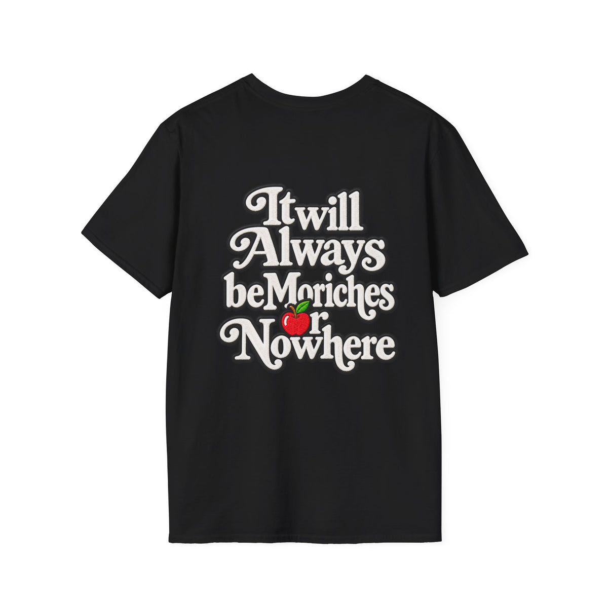 MES or Nowhere" - Moriches Softstyle T-Shirt