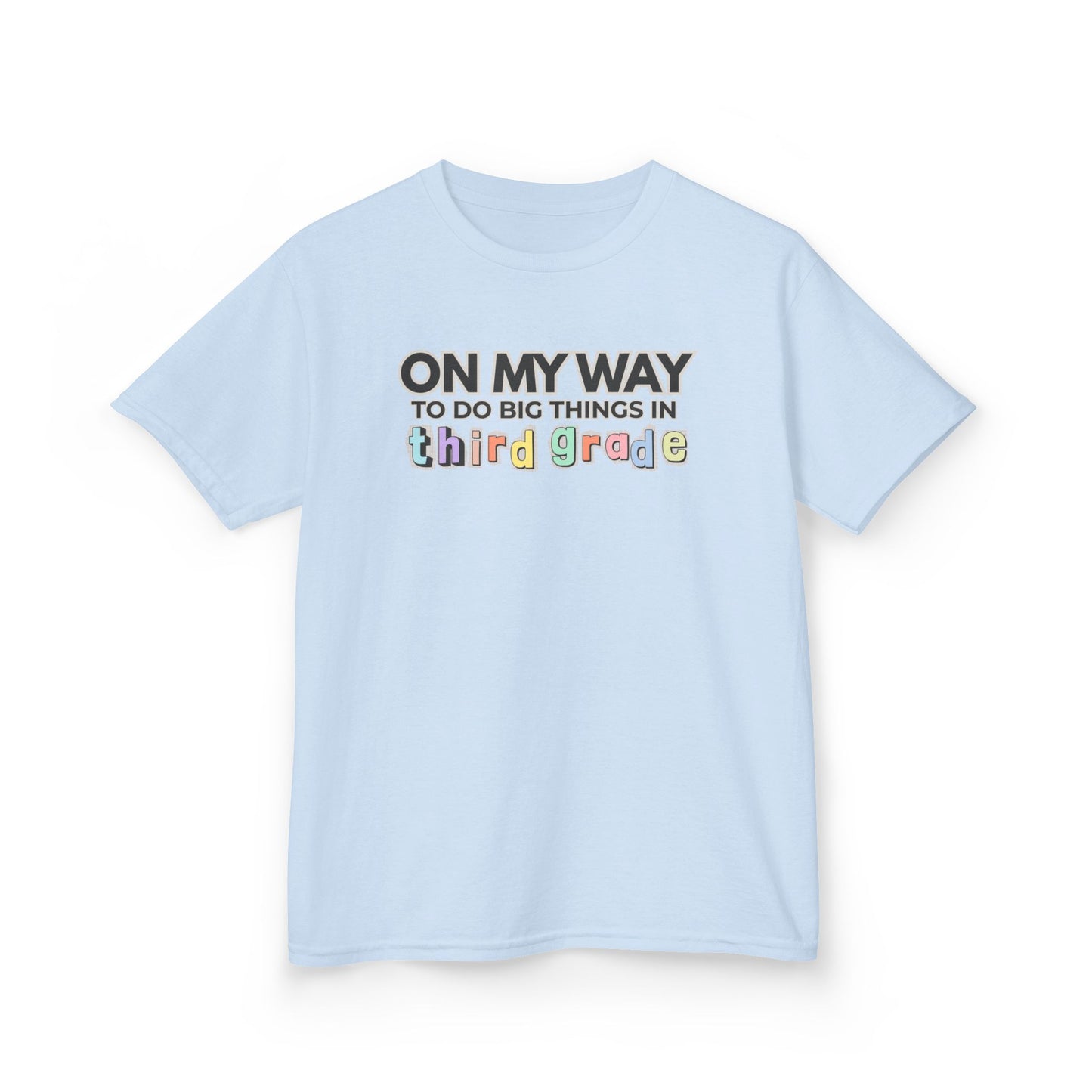 Big Things in 3rd Grade- Kids Back to School Shirt