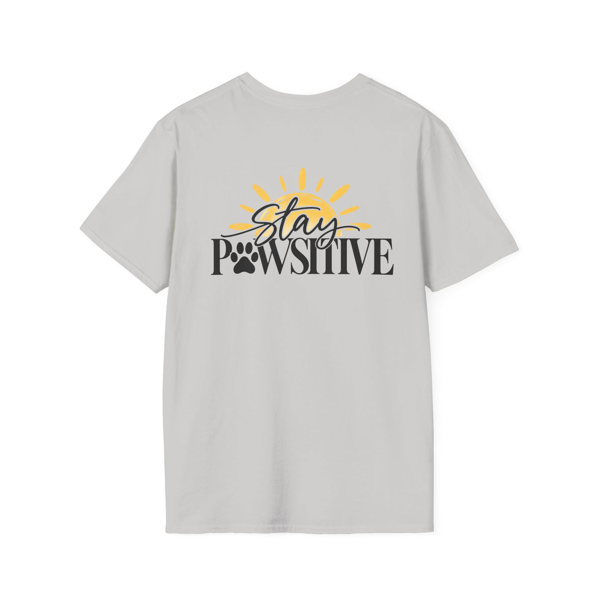 Hound & Home "Stay Pawsitive" — T-Shirt