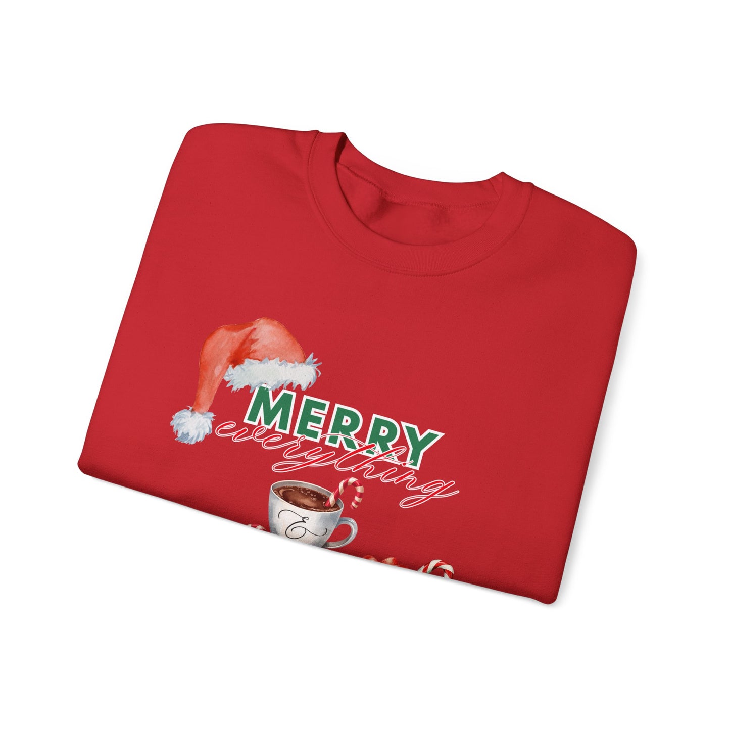 “Merry Everything, Happy Always” Christmas Crewneck