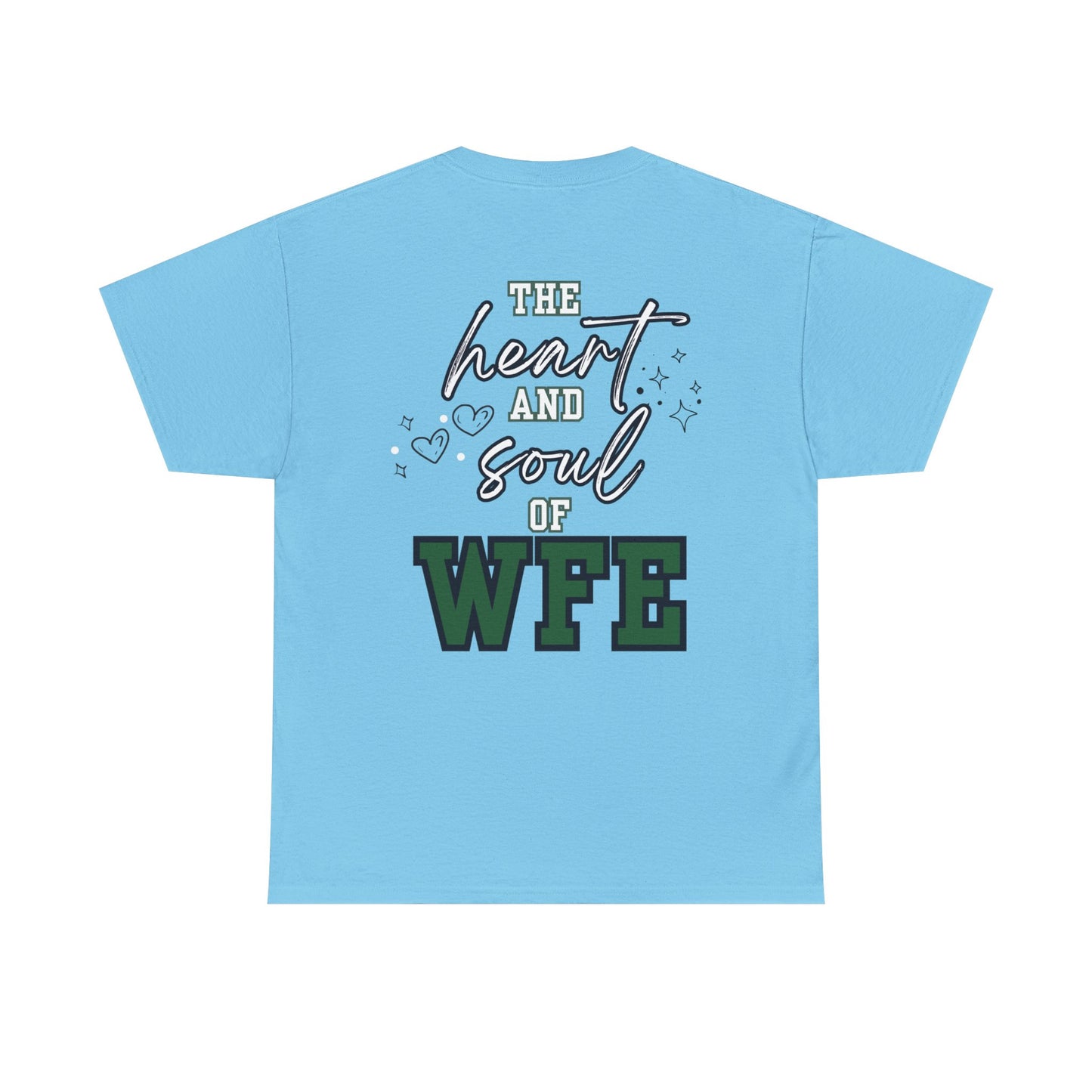 WFE Office Staff Unisex Heavy Cotton Tee - Heart & Soul of WFE Design