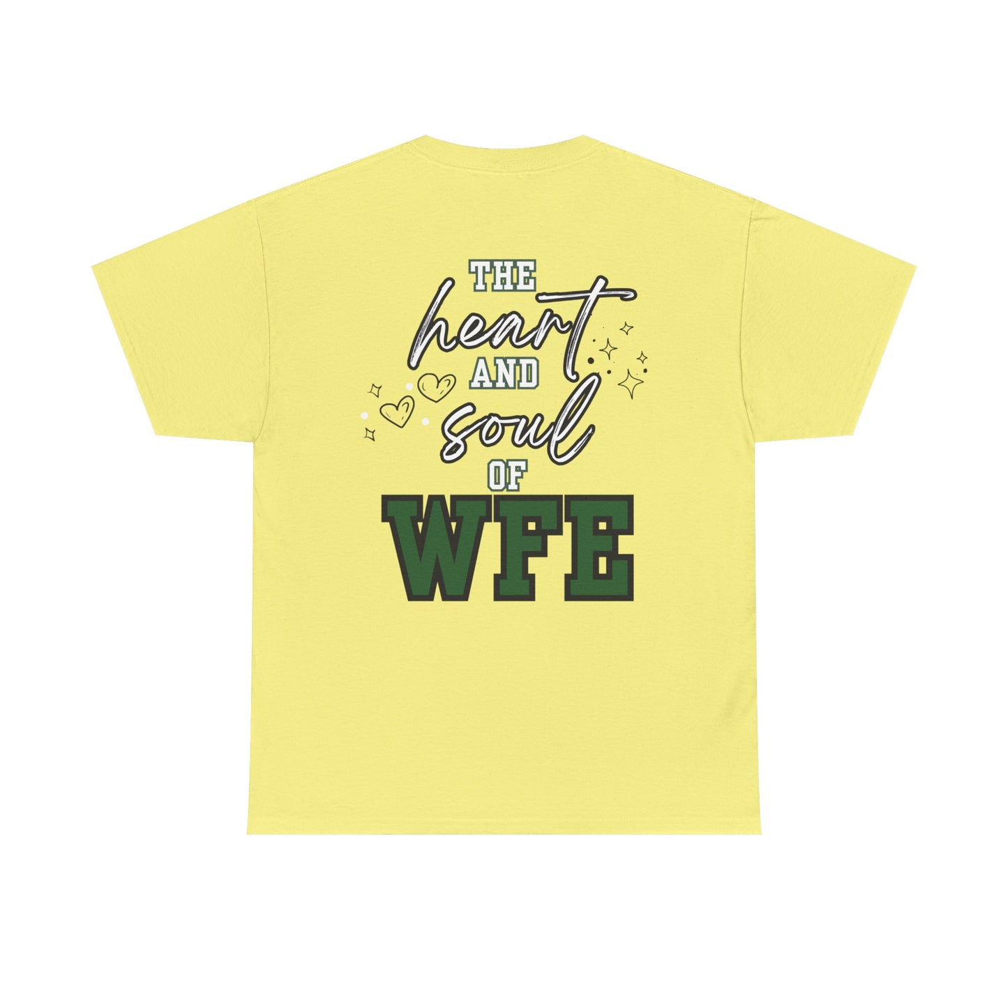 WFE Office Staff Unisex Heavy Cotton Tee - Heart & Soul of WFE Design