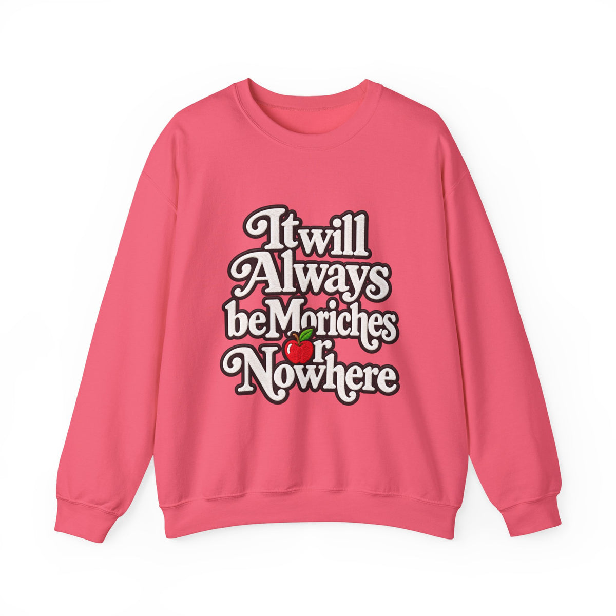 "Moriches or Nowhere" w/ apple- LARGE FRONT Crewneck Sweatshirt