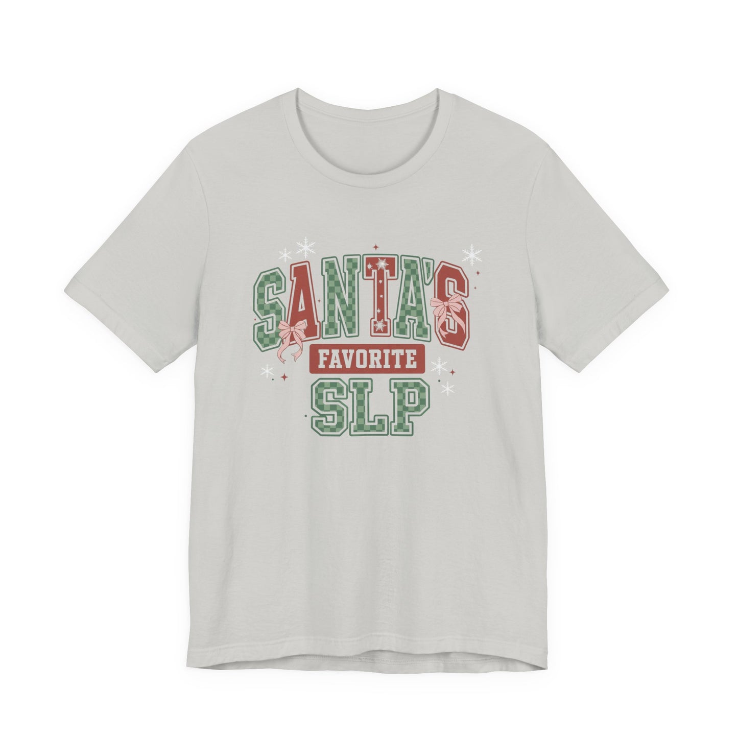 Santa's Favorite SLP — Christmas Unisex T‑Shirt