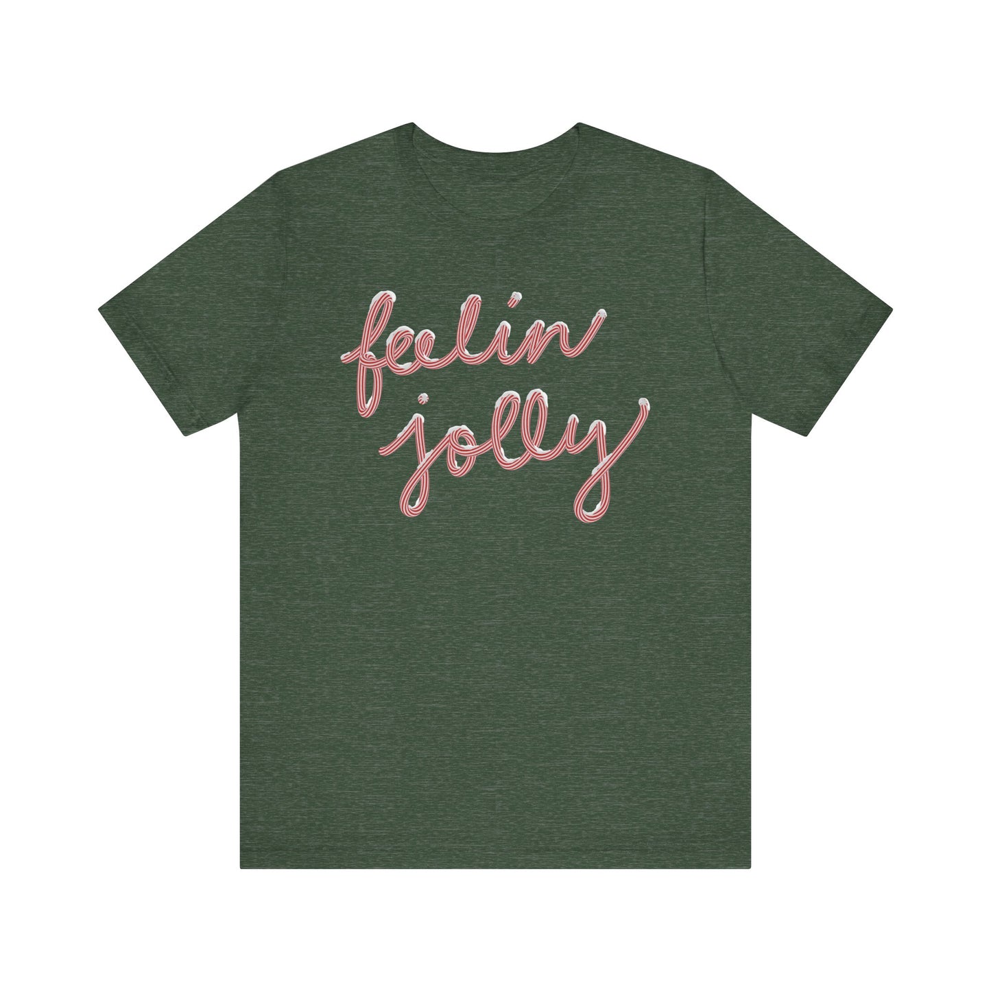 Feelin' Jolly— Christmas Unisex T‑Shirt