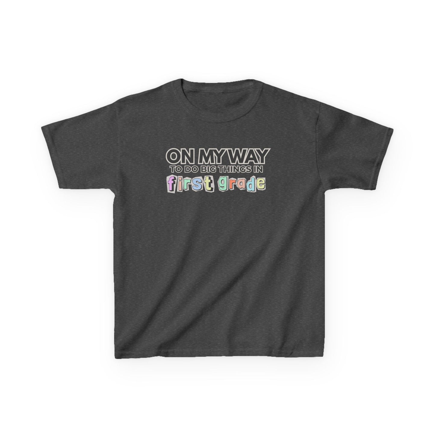 Big Things in 1st Grade- Kids Back to School Shirt