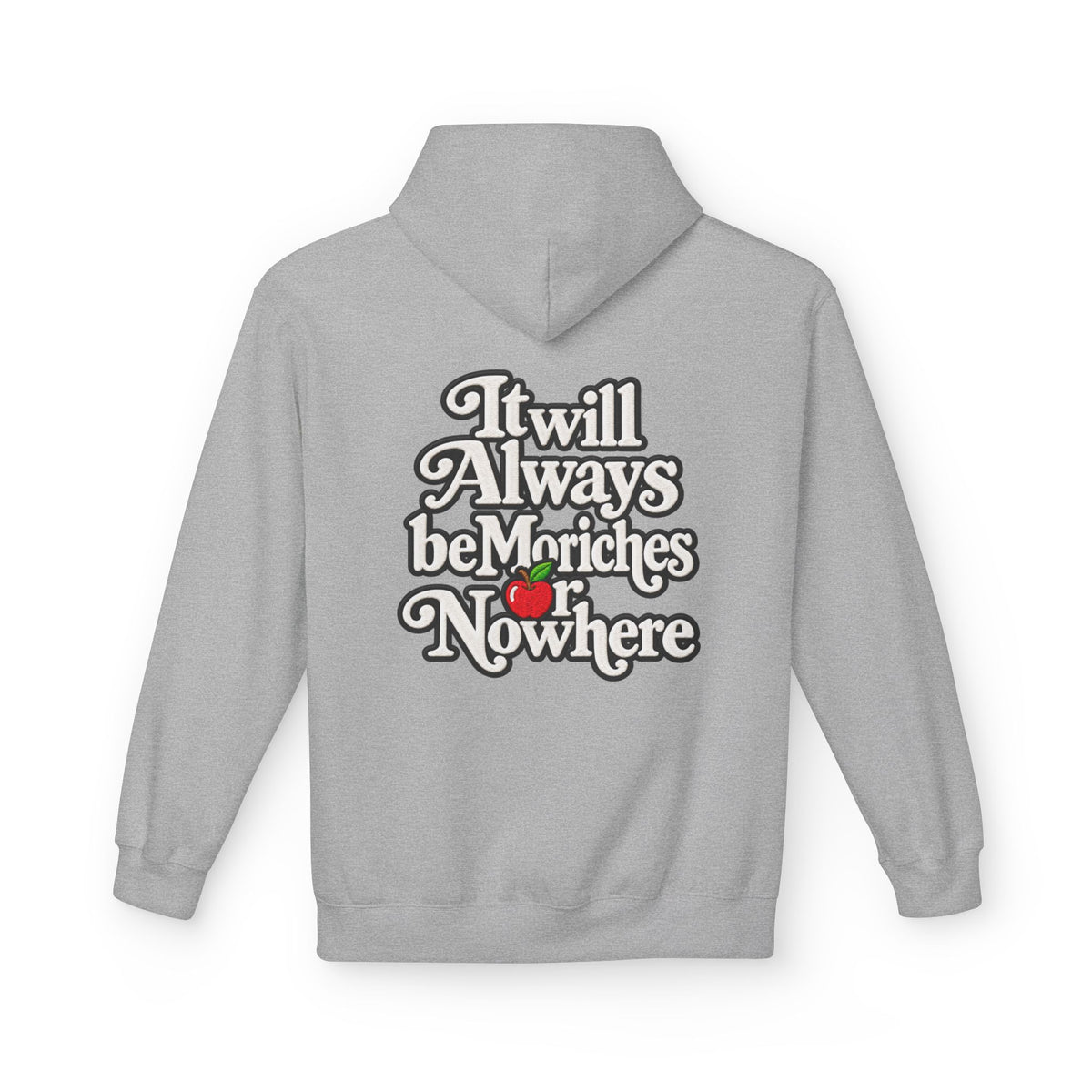 "MES or Nowhere" w/ apple- Moriches Hoodie