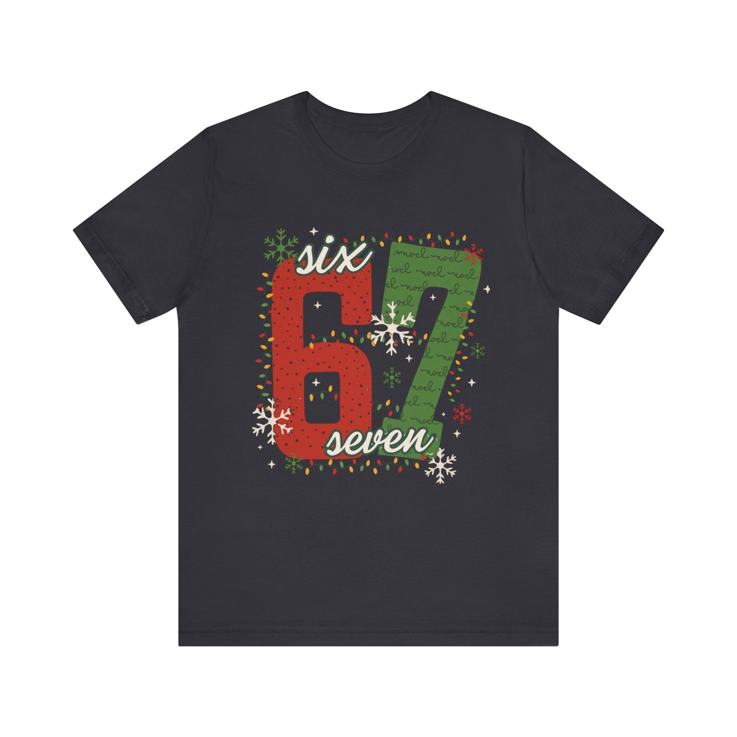 Festive 6-7— Christmas Unisex T‑Shirt