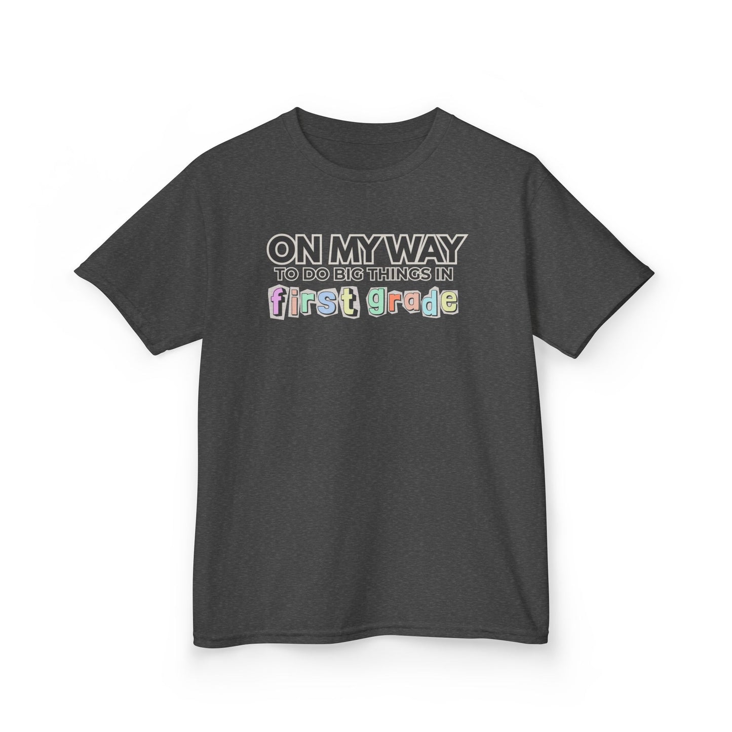 Big Things in 1st Grade- Kids Back to School Shirt