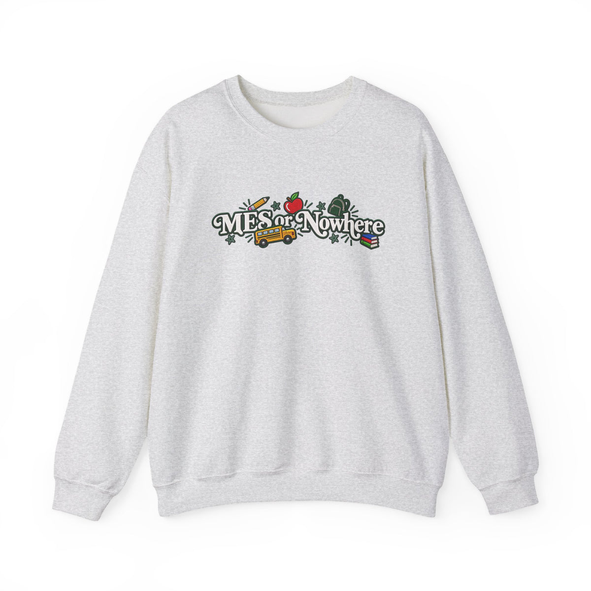 "MES or Nowhere w/ School Things" - Moriches Crewneck Sweatshirt
